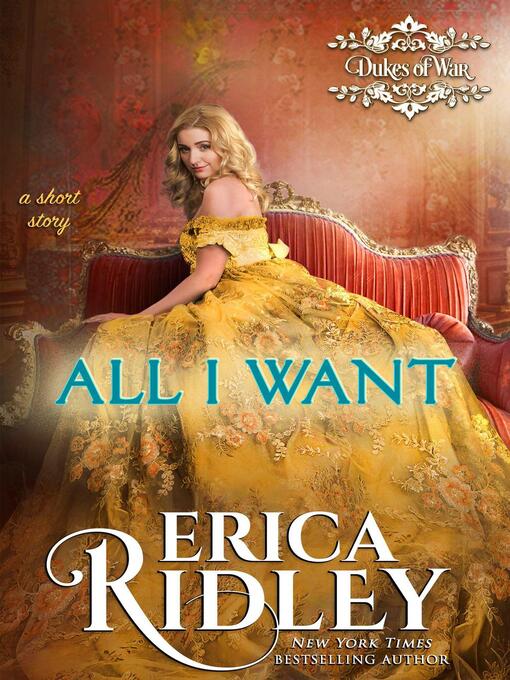 Title details for All I Want by Erica Ridley - Available
